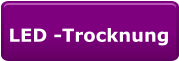 LED -Trocknung
